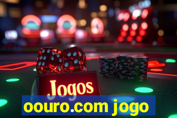 oouro.com jogo